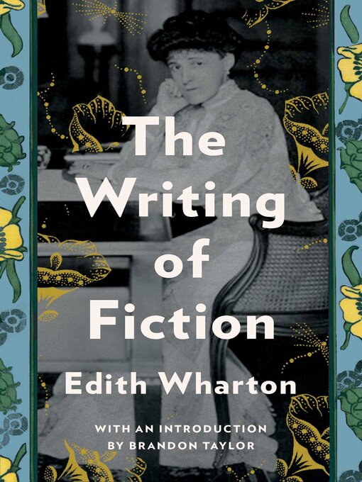 Title details for The Writing of Fiction by Edith Wharton - Available